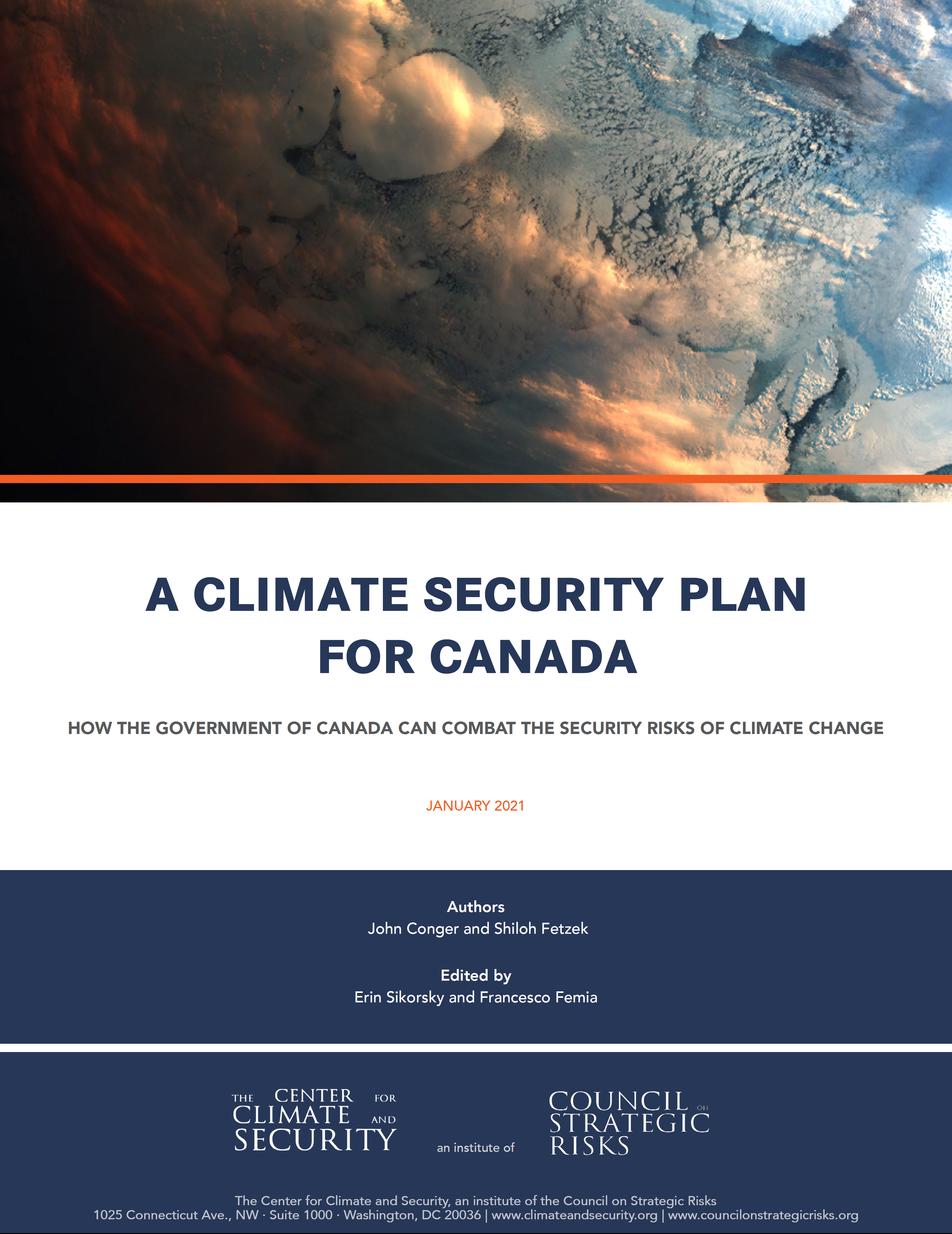 Climate Security Initiative RELEASE: New Report Calls on Canada to Create a “Climate Security Plan ...
